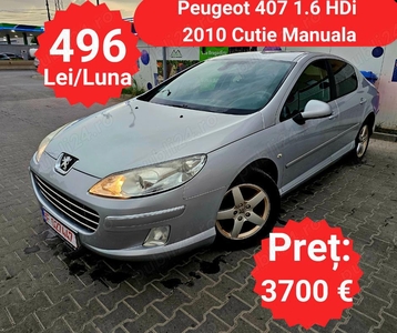 Peugeot 407 1.6 HDI RATE de la 496 Lei pe Luna