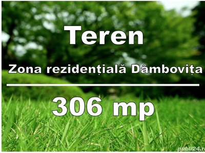 Teren P+2 zona rezidentiala Dambovita | 306 mp | FS 17m
