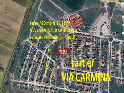 Teren intravilan 420 mp Vladimirescu Via Carmina str.Afrodita 22,31 ml-34000 euro