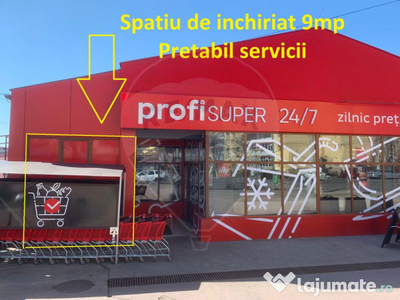 Spațiu comercial / 9mp / adiacent PROFI / Micro 6