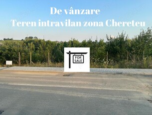 Teren intravilan zona Chereteu