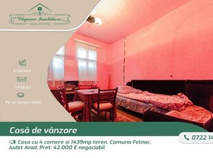 Casa cu 4 camere si 1439mp teren, Comuna Felnac, Judet Arad