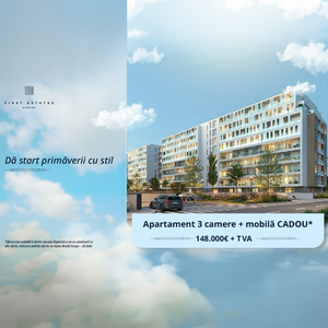 First Estates Pipera - Apartament 3 camere + mobila CADOU