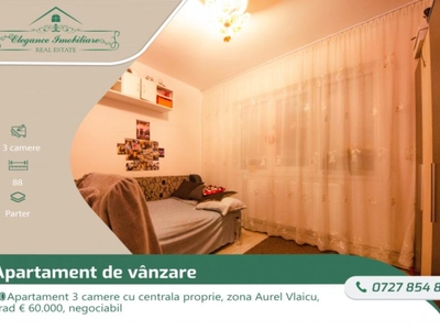 Apartament 3 camere cu centrala proprie, zona Aurel Vlaicu, Arad
