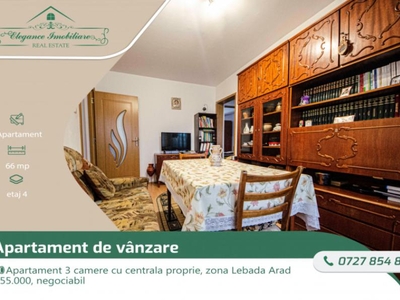 Apartament 3 camere cu centrala proprie, zona Lebada, Arad