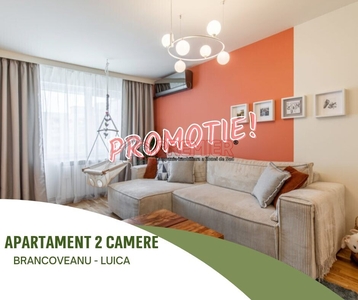 Promotie! Apartament 2 camere - Brancoveanu - Luica