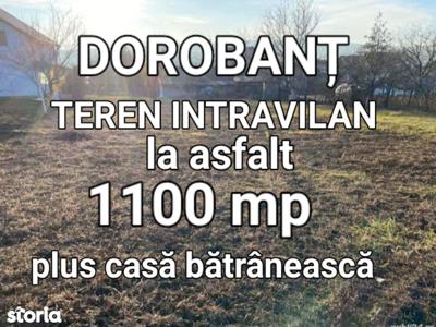 OCAZIE DOROBANȚ! 1100 mp TEREN INTRAVILAN + casă bătrânească