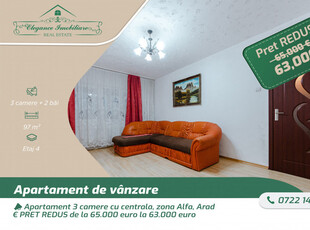 Apartament 3 camere cu centrala, zona Alfa Arad