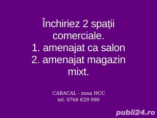 Inchiriez spatiu comercial - CARACAL