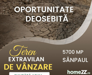 Oportunitate unica! Teren 5700 mp