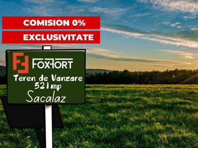 COMISION 0% Teren intravilan de vanzare 521 mp, Sacalaz-Oportunitate investitie