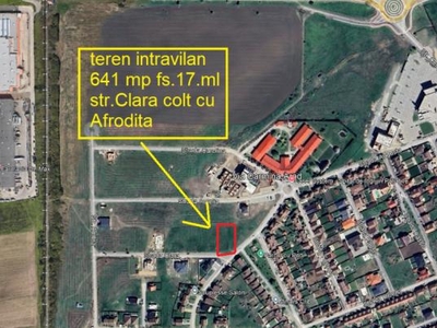 Teren intravilan 641 mp Vladimirescu Via Carmina str.Clara fs.17 ml-76000 euro