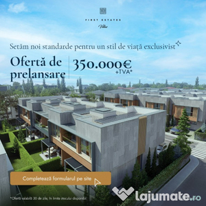 First Estates Villas - OFERTA LIMITATA