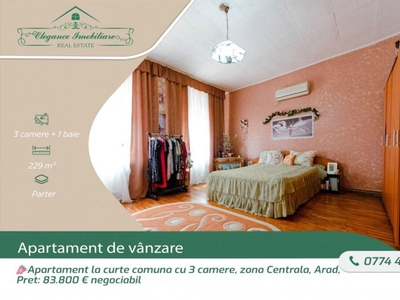 Apartament cu 3 camere la curte comuna , zona Centrala , Arad