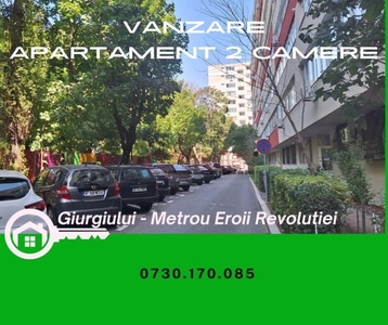 Giurgiului - Eroii Revolutiei - Vanzare apartament 2 camere