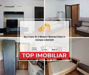 Ap 3 Cam Et 2 Modern Mobilat/Utilat in Campia Libertatii