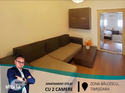 Apartament stilat cu 2 camere,în zona Bălcescu(ID:28547)